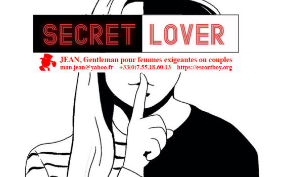 Comment avoir un amant secret ? Escort Boy Paris