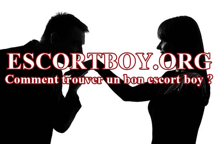 comment trouver un bon escort boy ?