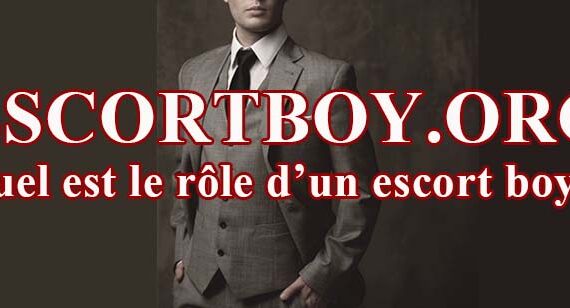 Quel est le rôle d’un escort boy ?